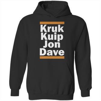 Kruk Kuip Jon Dave T-Shirt Hoodie | Favorety AU