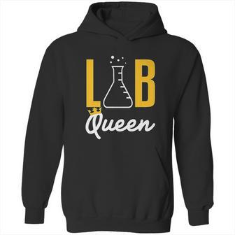 Lab Tech Queen Med Technician Funny Gift Supervisor Coworker Hoodie | Favorety