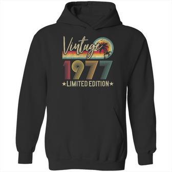 Limited Edition 1977 44Th Birthday Gift 44 Years Old Vintage Hoodie | Favorety CA