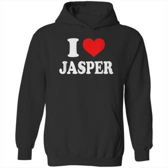 I Love Jasper Hoodie | Favorety CA