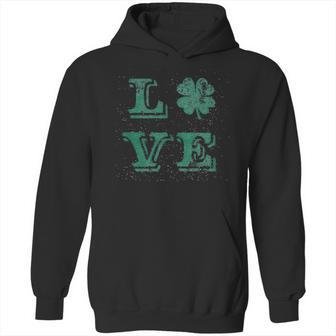 Love Lucky Clover Saint Patricks Day Cute Irish St Patty Shamrock Hoodie | Favorety