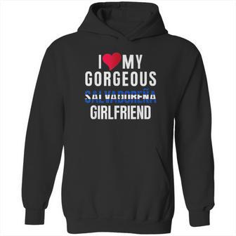 I Love My Salvadorian Girlfriend Hoodie | Favorety DE