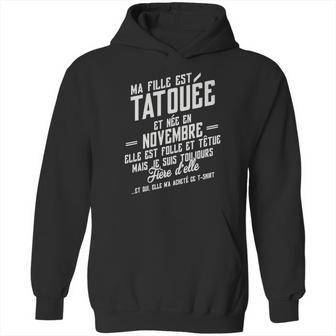 Ma Fille Est Tatouee Et Nee En Novembre Hoodie | Favorety DE