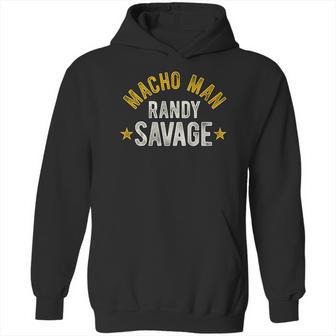 Macho Man Randy Savage Hoodie | Favorety CA