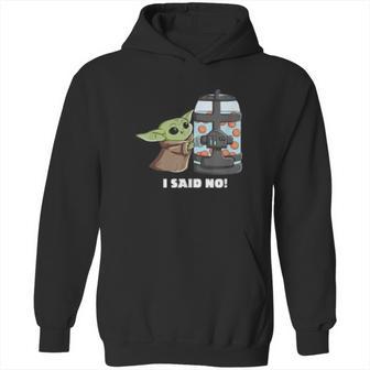 The Mandalorian The Child I Said No Egg Container Hoodie | Favorety