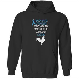 Mens Prostate Messed Up With The Wrong Cock Hoodie | Favorety