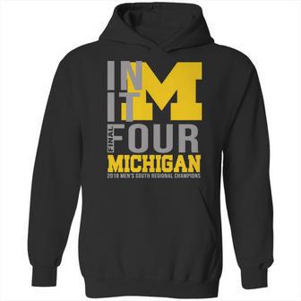 Michigan In It Final Four Shirt Hoodie | Favorety UK