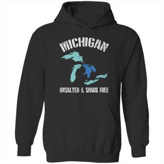 Michigan Unsalted Amp Shark Free Funny Great Lakes T-Shirt Hoodie | Favorety UK