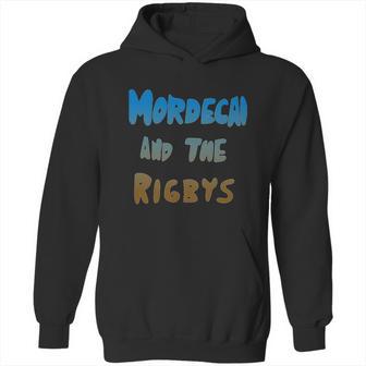 Mordecai And The Rigbys Hoodie | Favorety AU