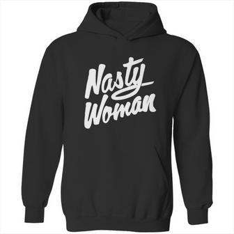 Nasty Woman Shirt Nasty Woman Tee Hoodie | Favorety DE