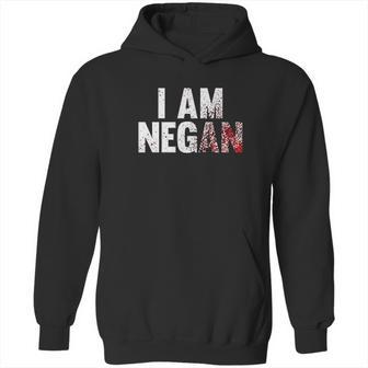 I Am Negan Hoodie | Favorety CA