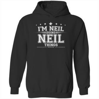 Im Neil Doing Neil Things Hoodie | Favorety DE