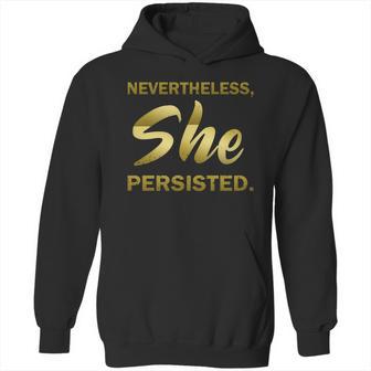 Nevertheless She Persisted Gold Signature Hoodie | Favorety