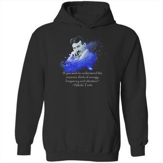 Nikola Tesla Quote Hoodie | Favorety CA