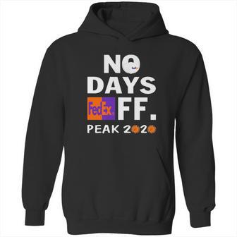 No Days Fedex Ff Peak 2020 Coronavirus Shirt Hoodie | Favorety DE