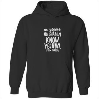 No Yeshua No Shalom Hoodie | Favorety UK