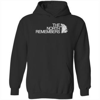 The North Remembers Go Hoodie | Favorety AU