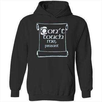 Do Not Touch Me Peasant Hoodie | Favorety CA