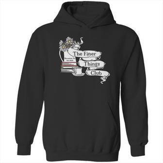 The Office Finer Things Club Hoodie | Favorety CA