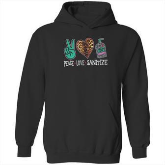 Peace Love Sanitize Funny Social Distancing Hoodie | Favorety CA