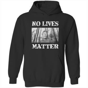 Pentti Linkola And No Lives Matter Hoodie | Favorety UK