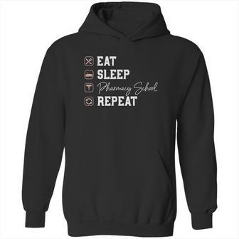 Pharmacy School Eat Sleep Repeat Hoodie | Favorety DE