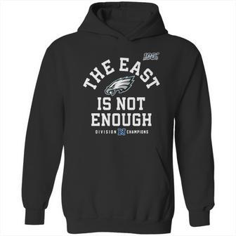 Philadelphia Eagles The East Is Not Enough T-Shirt Hoodie | Favorety UK