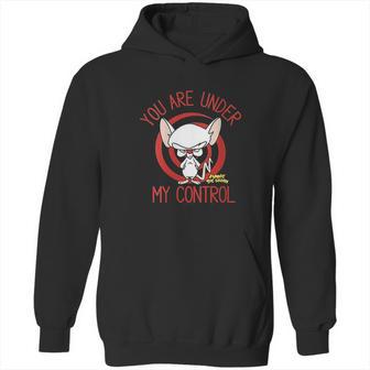 Pinky And The Brain You Are Under My Control Hoodie | Favorety DE