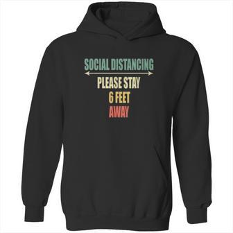 Please Stay 6 Feet Away Front And Back Social Distancing Hoodie | Favorety DE