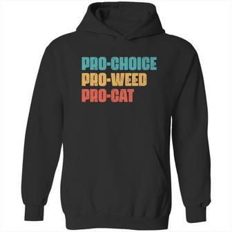 Pro Choice Pro Weed Pro Cat Retro Vintage Hoodie | Favorety