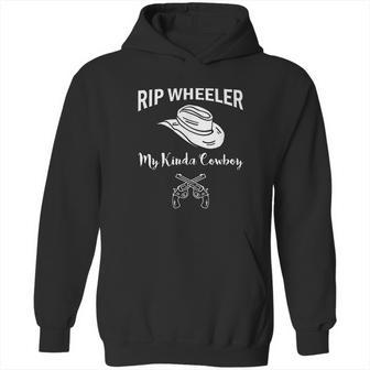 Rip Wheeler My Kinda Cowboy Yellowstone Hoodie | Favorety UK