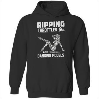 Ripping Throttles And Banging Models T-Shirt Hoodie | Favorety CA