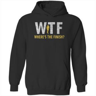 Running Girl Wtf Wheres The Finish Hoodie | Favorety