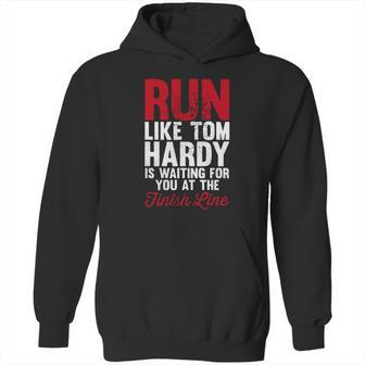 Running For Tom Hardy T-Shirt Hoodie | Favorety