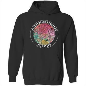 Shrooms Festival Psychedelic Research Volunteer Shirt Hoodie | Favorety