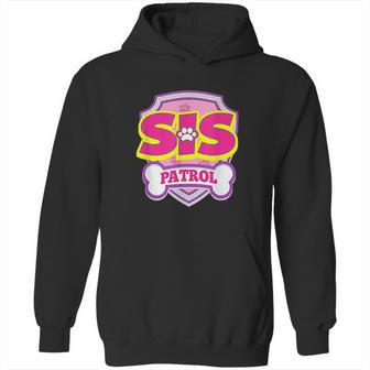 Sis Patrol Hoodie | Favorety DE