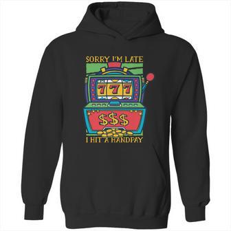 Slot Machine Handpay Hoodie | Favorety CA