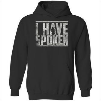 I Have Spoken The Mandalorian - Grunge Background Hoodie | Favorety UK