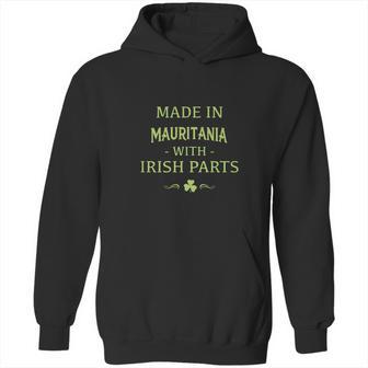 St Patricks Day Shamrock Made In Mauritania With Irish Parts Country Love Proud Nationality Hoodie | Favorety