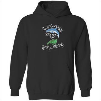 Stop Sucking Say No To Plastic Straws Climate Change Hoodie | Favorety