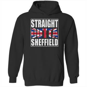 Straight Outta Sheffield United Kingdom Hoodie | Favorety