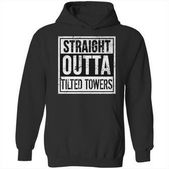 Straight Outta Tilted Towers Hoodie | Favorety UK