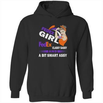 Strong Girl Fedex Classy Sassy And A Bit Smart Assy Hoodie | Favorety UK