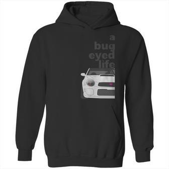 Subaru Bug Eyed Life Hoodie | Favorety AU