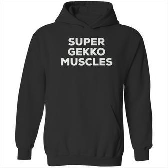 Super Gekko Muscles Hoodie | Favorety CA