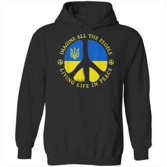 Support Ukraine Imagine All People Living Life In Peace Hoodie | Favorety