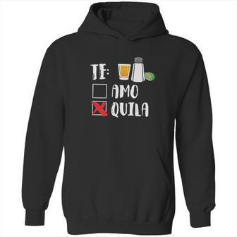 Te Amo Te Quila Drink Cinco De Mayo Hoodie | Favorety UK