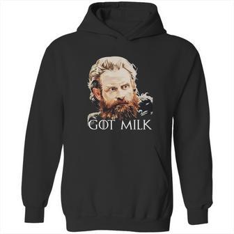 Tormund Got Milk Hoodie | Favorety AU