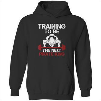 Training To Be The Next Pirate King In One Piece Hoodie | Favorety