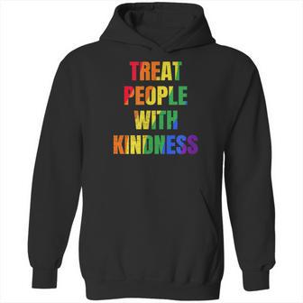 Treat People With Kindness Queer Lgbtq Love Equality Bi Hoodie | Favorety CA